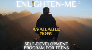 ENLIGHTEN-ME Self-Development Program for Teens